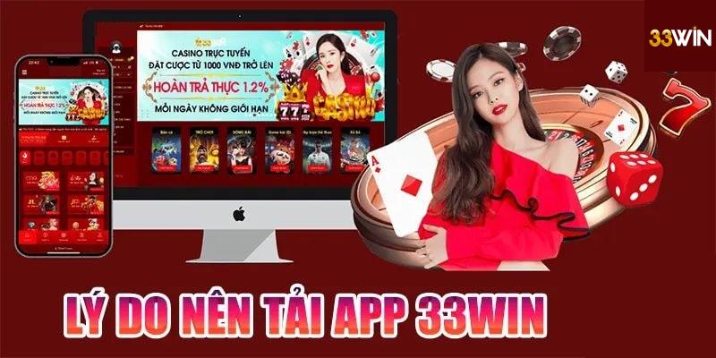 Tải app 33win để chơi cá cược tiện lợi hơn